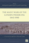 Many Wars of the Ganden Phodrang (1642–1950)