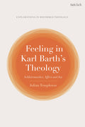 Feeling in Karl Barth's Theology