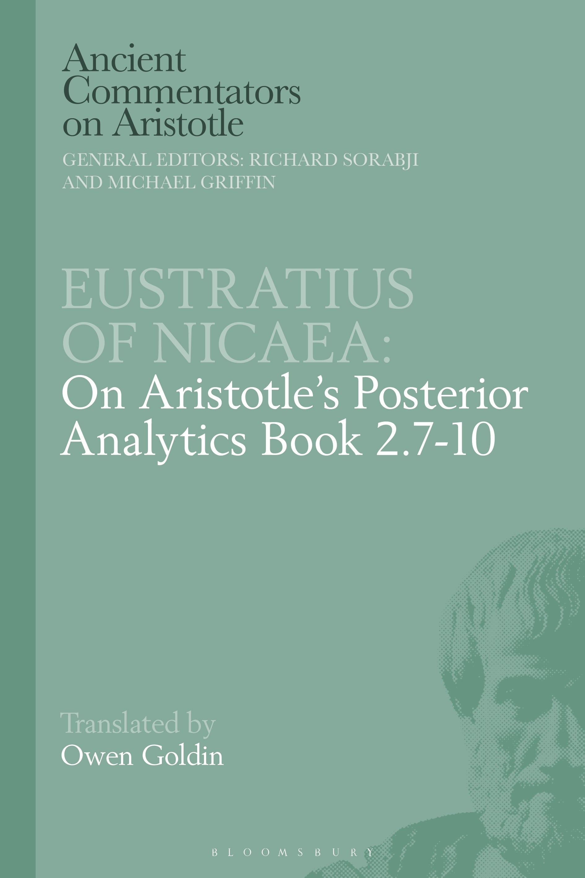 Eustratius on Aristotle's Posterior Analytics Book 2.7-10