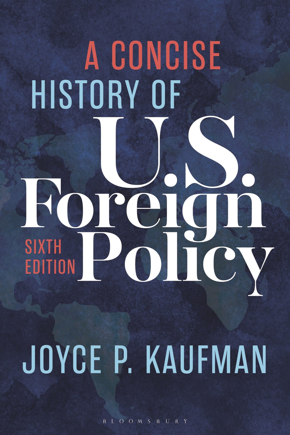 Concise History of U.S. Foreign Policy