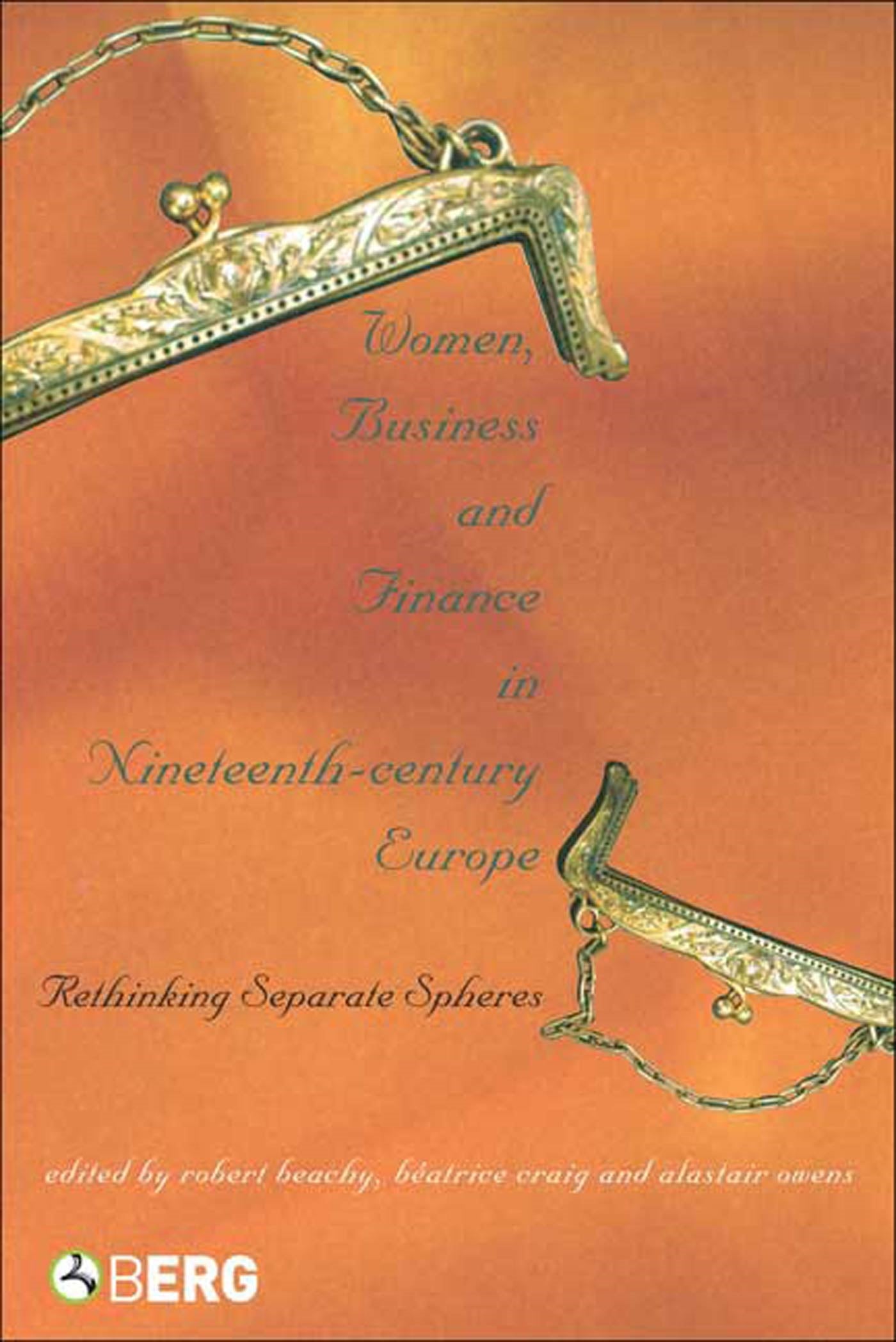 Women, Business and Finance in Nineteenth-Century Europe