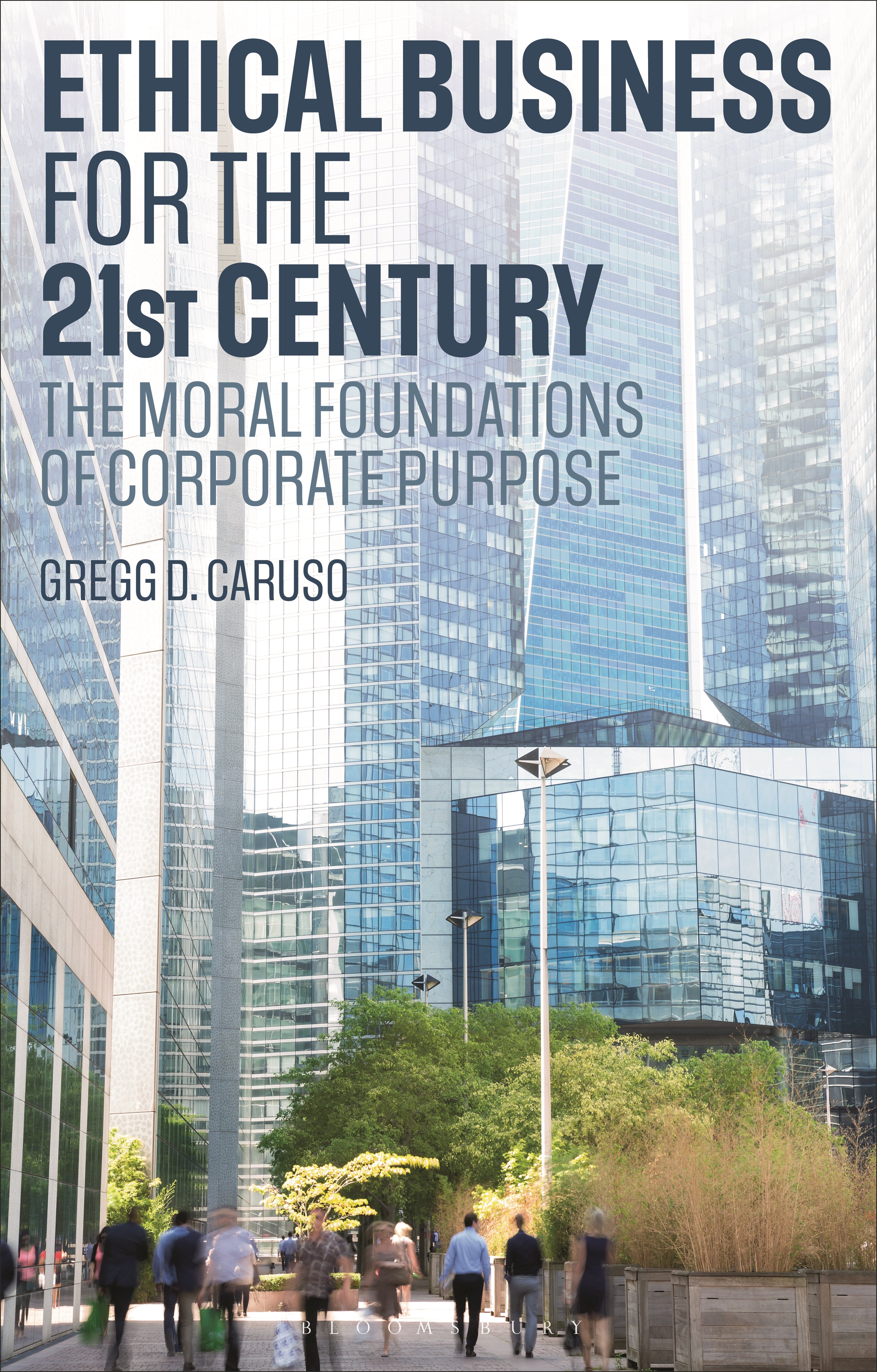 Ethical Business for the 21st Century