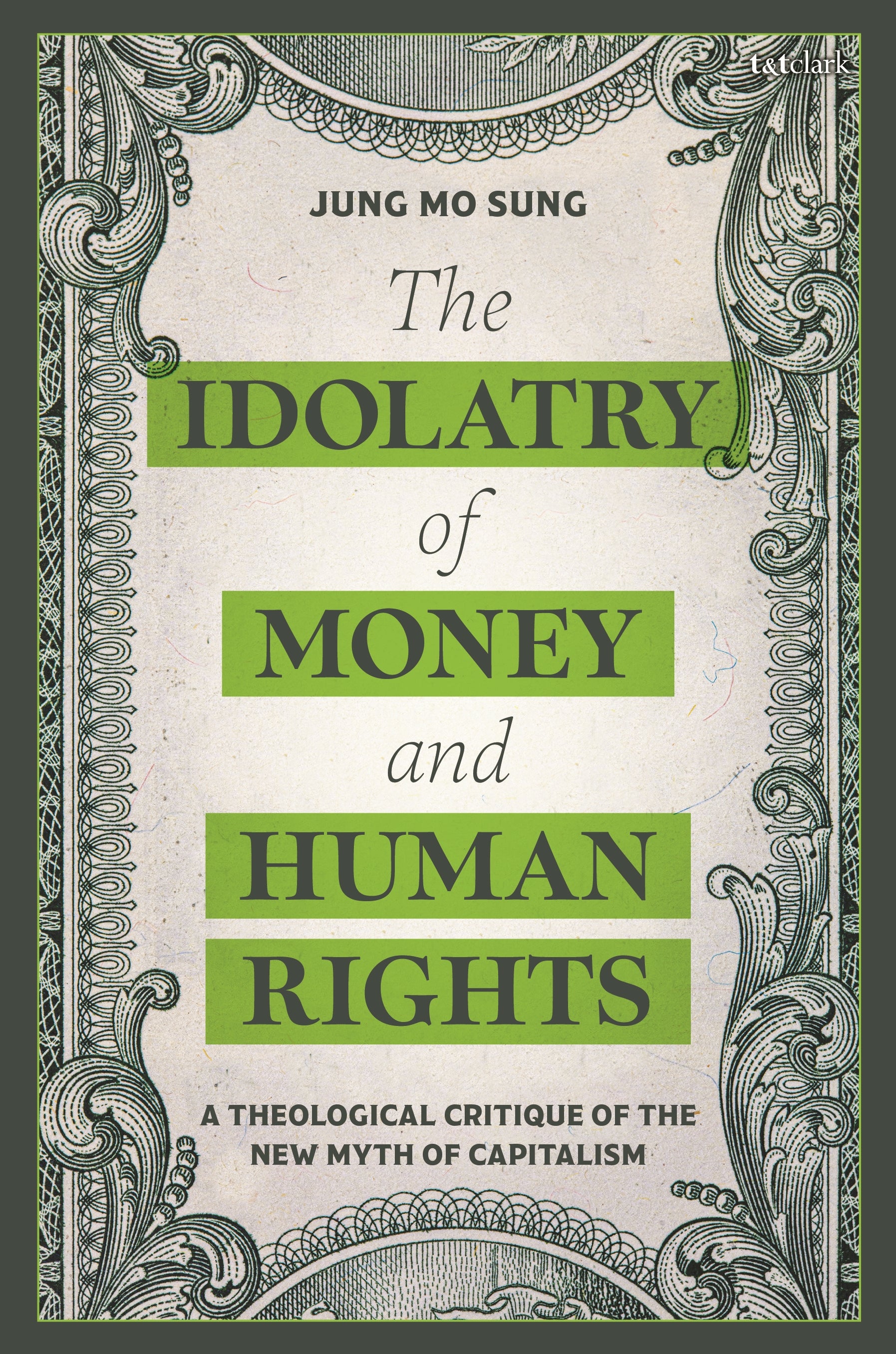 Idolatry of Money and Human Rights