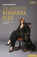 House of Bernarda Alba: A Modern Adaptation