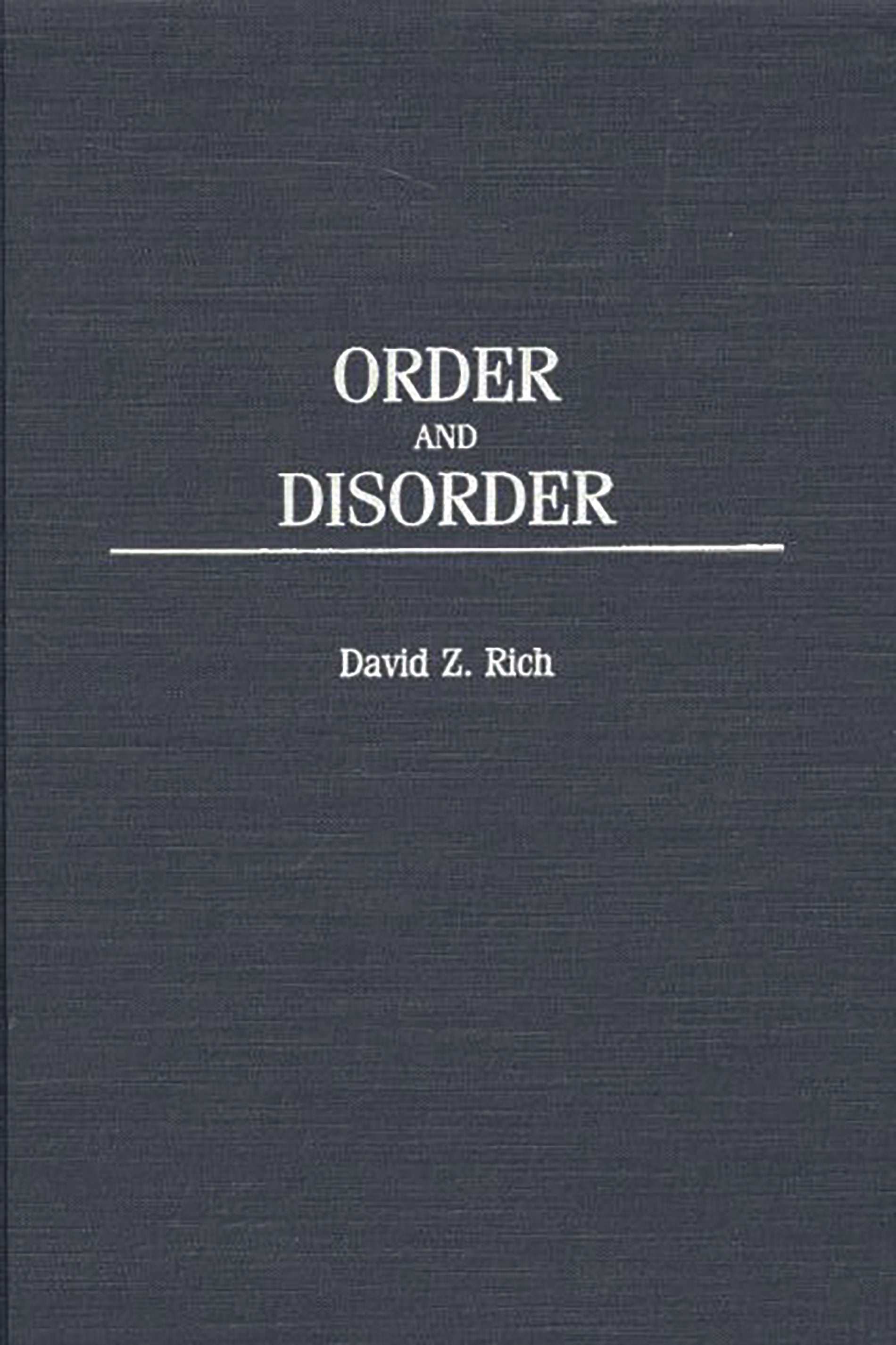 Order and Disorder