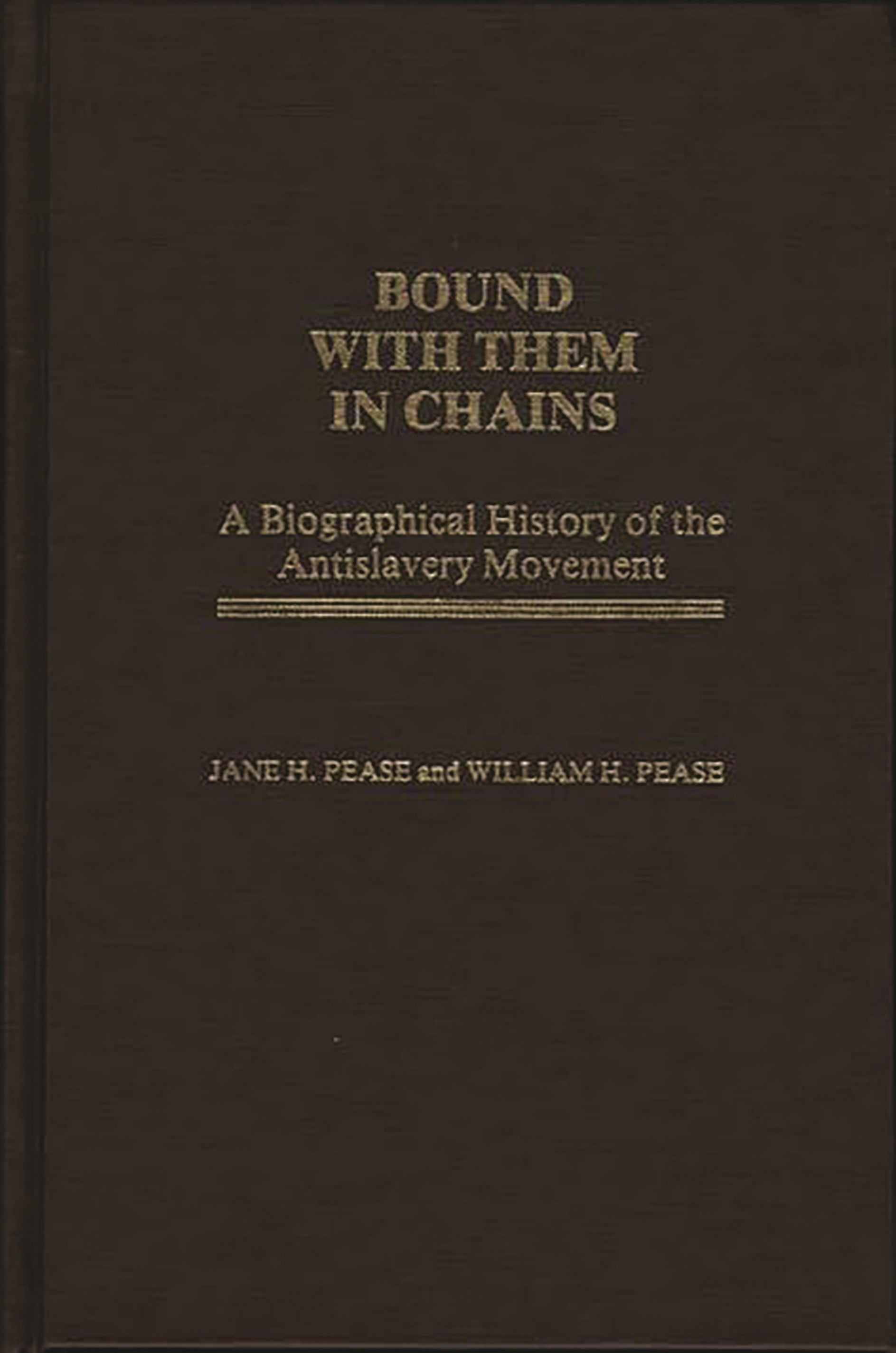 Bound with Them in Chains
