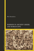 Horror in Ancient Greek and Roman Epic