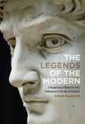Legends of the Modern