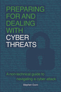 Preparing for and dealing with cyber threats
