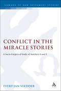 Conflict in the Miracle Stories