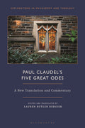 Paul Claudel’s “Five Great Odes”
