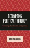 Decrypting Political Theology