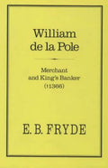 William de la Pole: Merchant and King's Banker