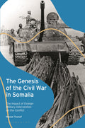 Genesis of the Civil War in Somalia