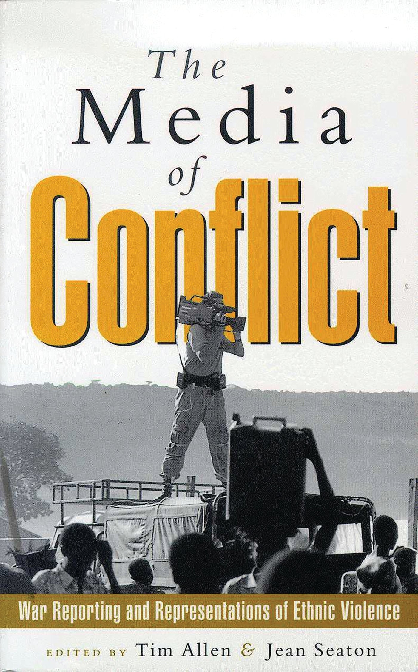 Media of Conflict