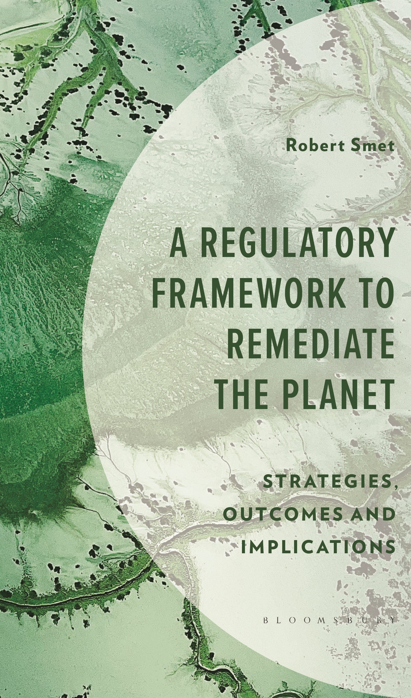 Regulatory Framework to Remediate the Planet