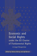 Economic and Social Rights under the EU Charter of Fundamental Rights