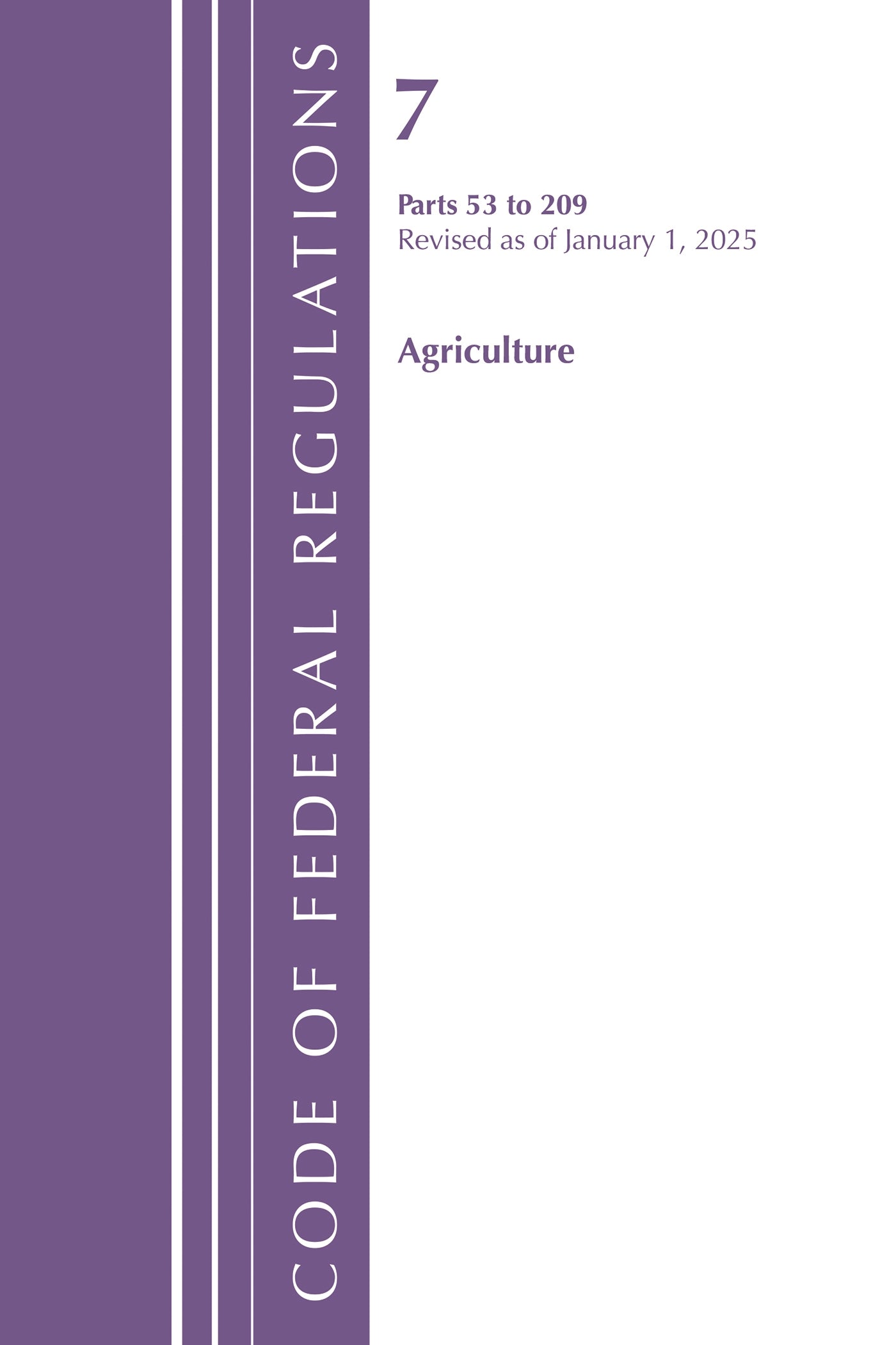 Code of Federal Regulations, Title 07 Agriculture 53-209, Revised as of January 1, 2025