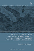 European Court of Justice and the EU Constitutional Order