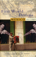 First World Dreams