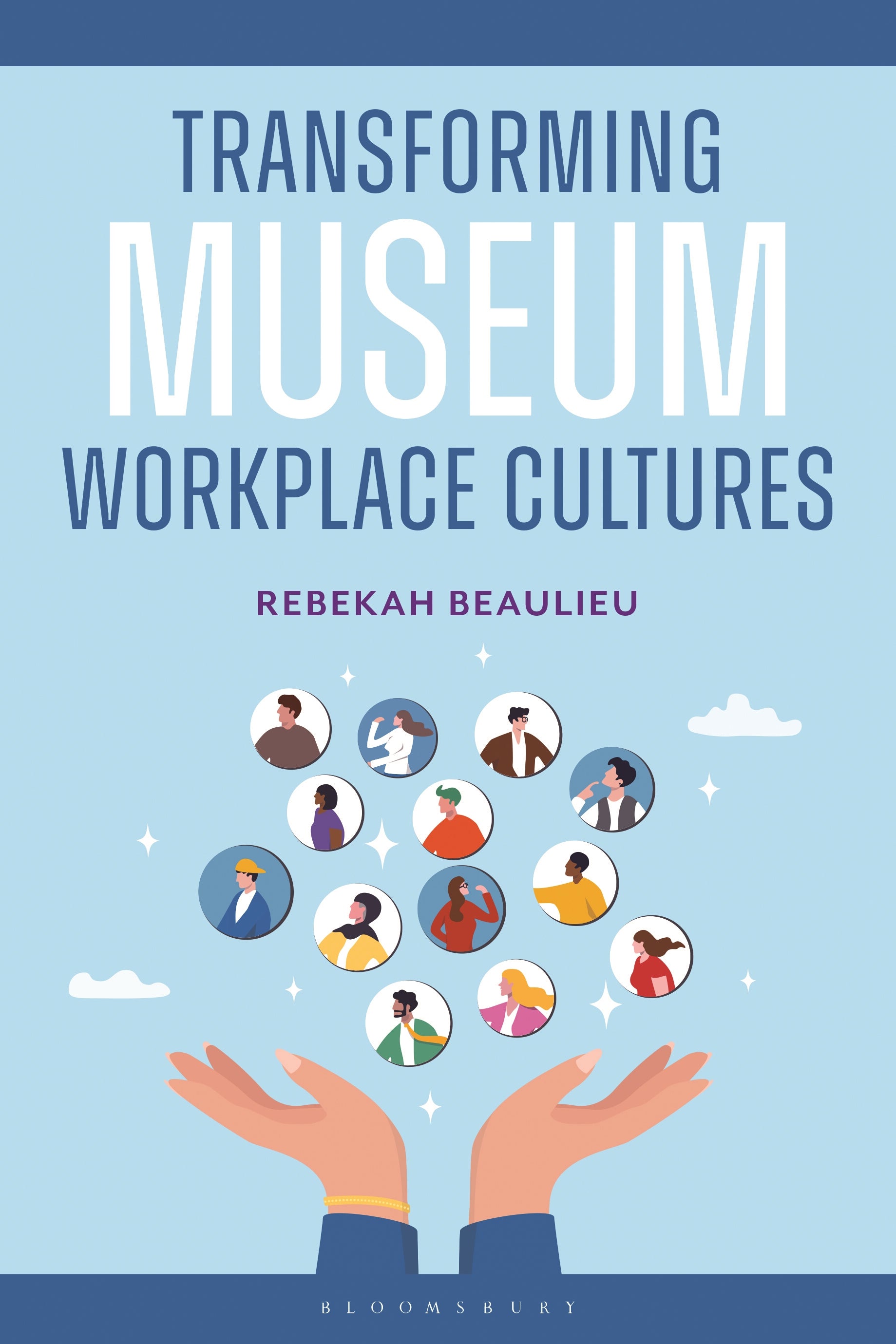 Transforming Museum Workplace Cultures