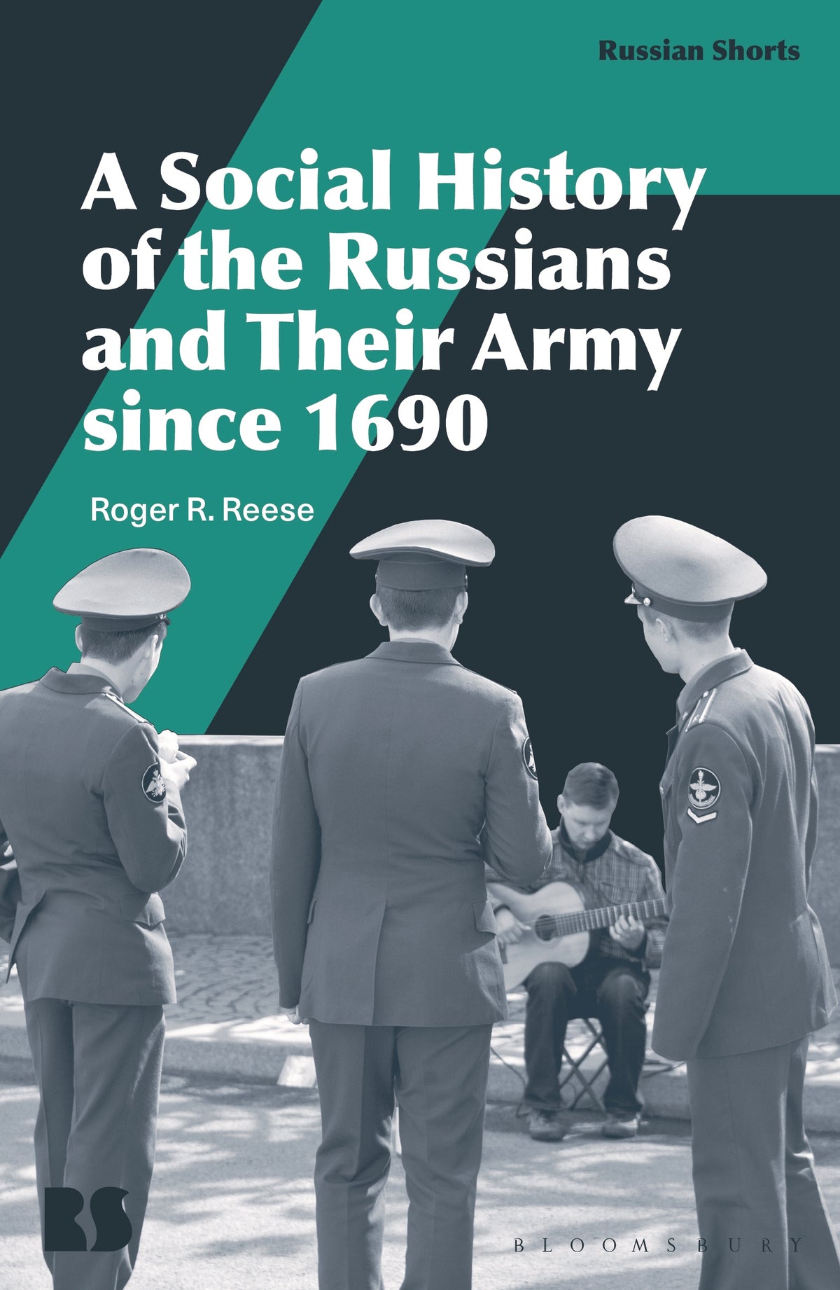 Social History of the Russians and their Army since 1690