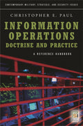 Information Operations—Doctrine and Practice