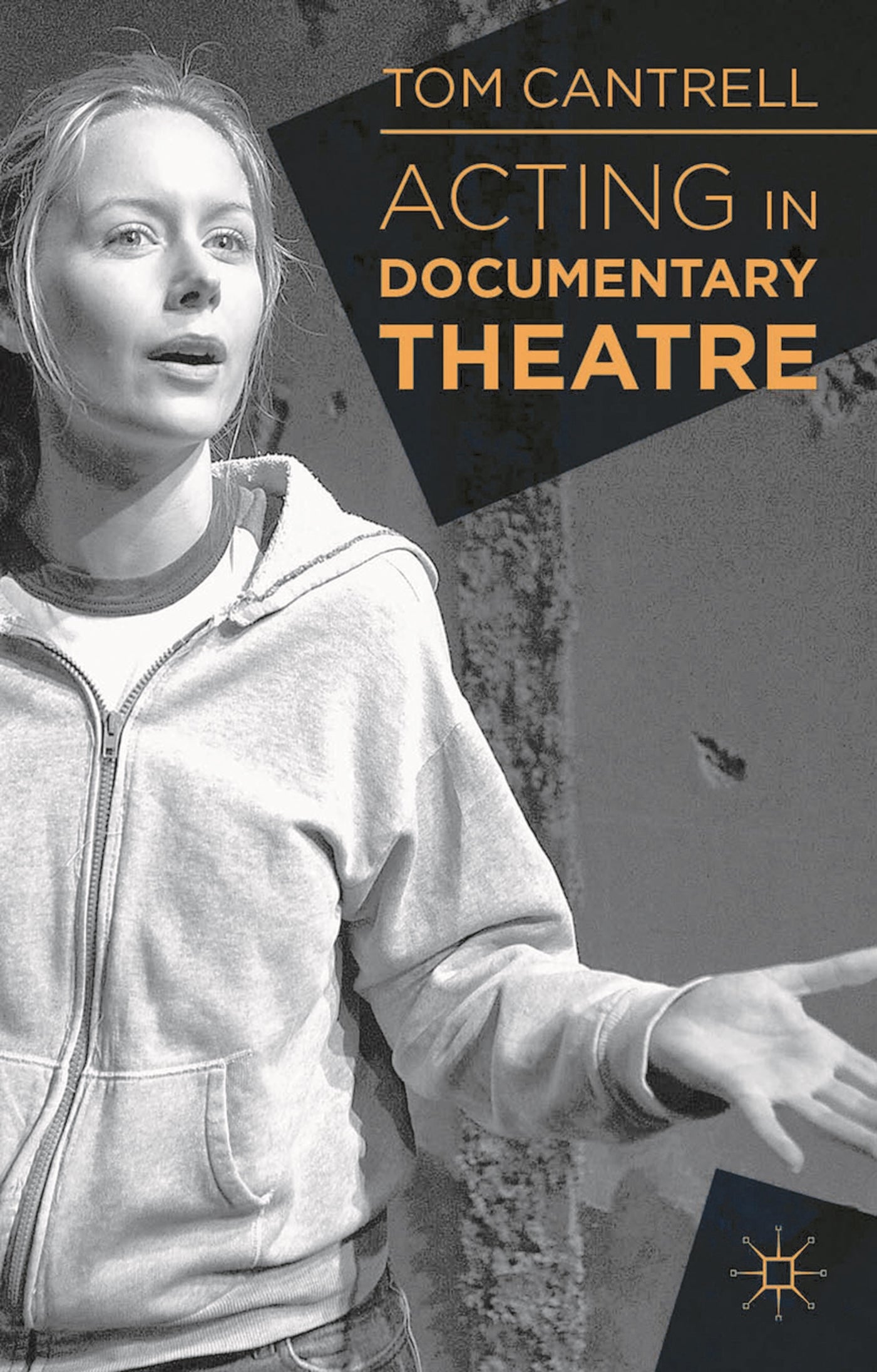 Acting in Documentary Theatre