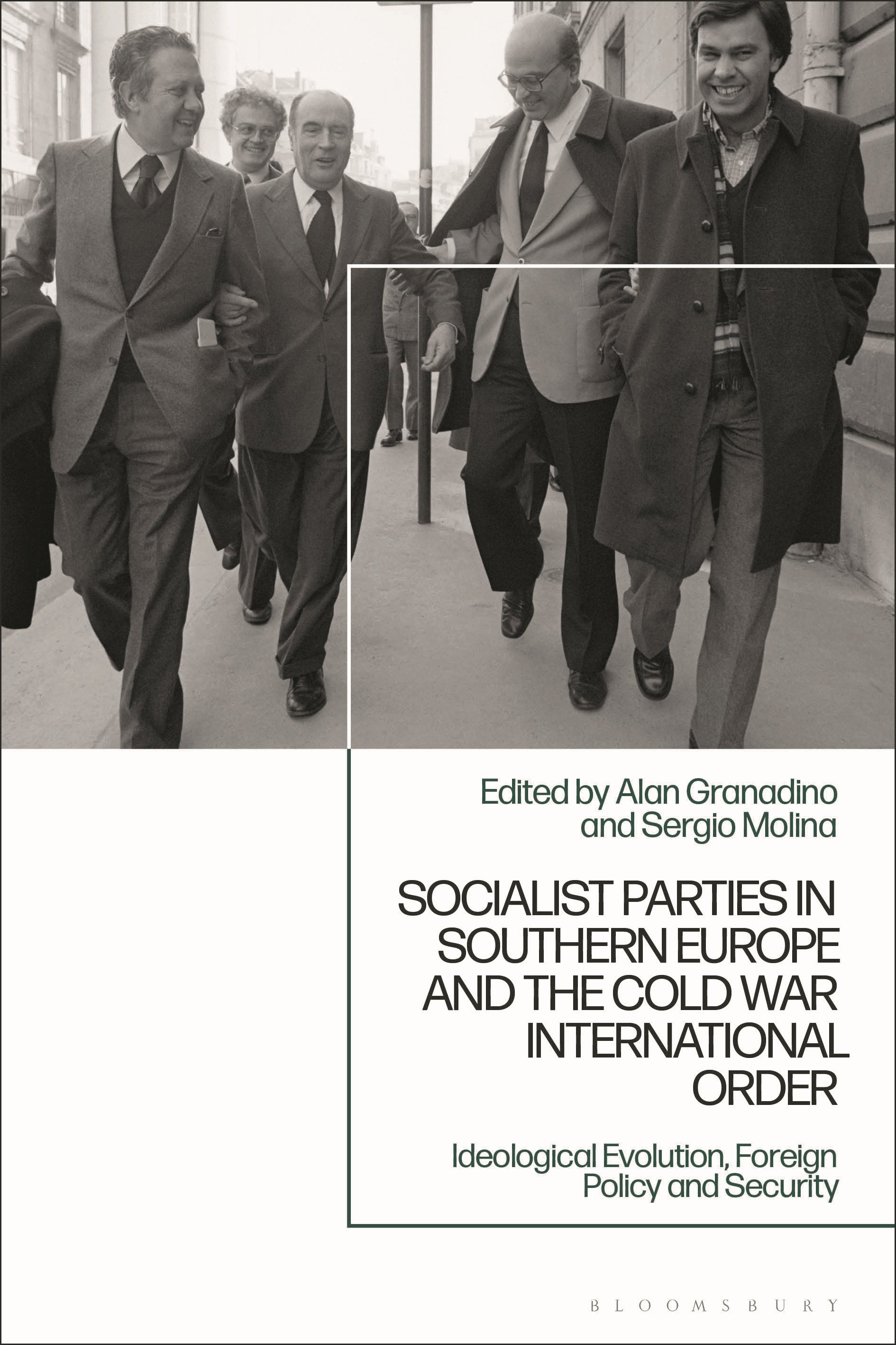 Socialist Parties in Southern Europe and the Cold War International Order