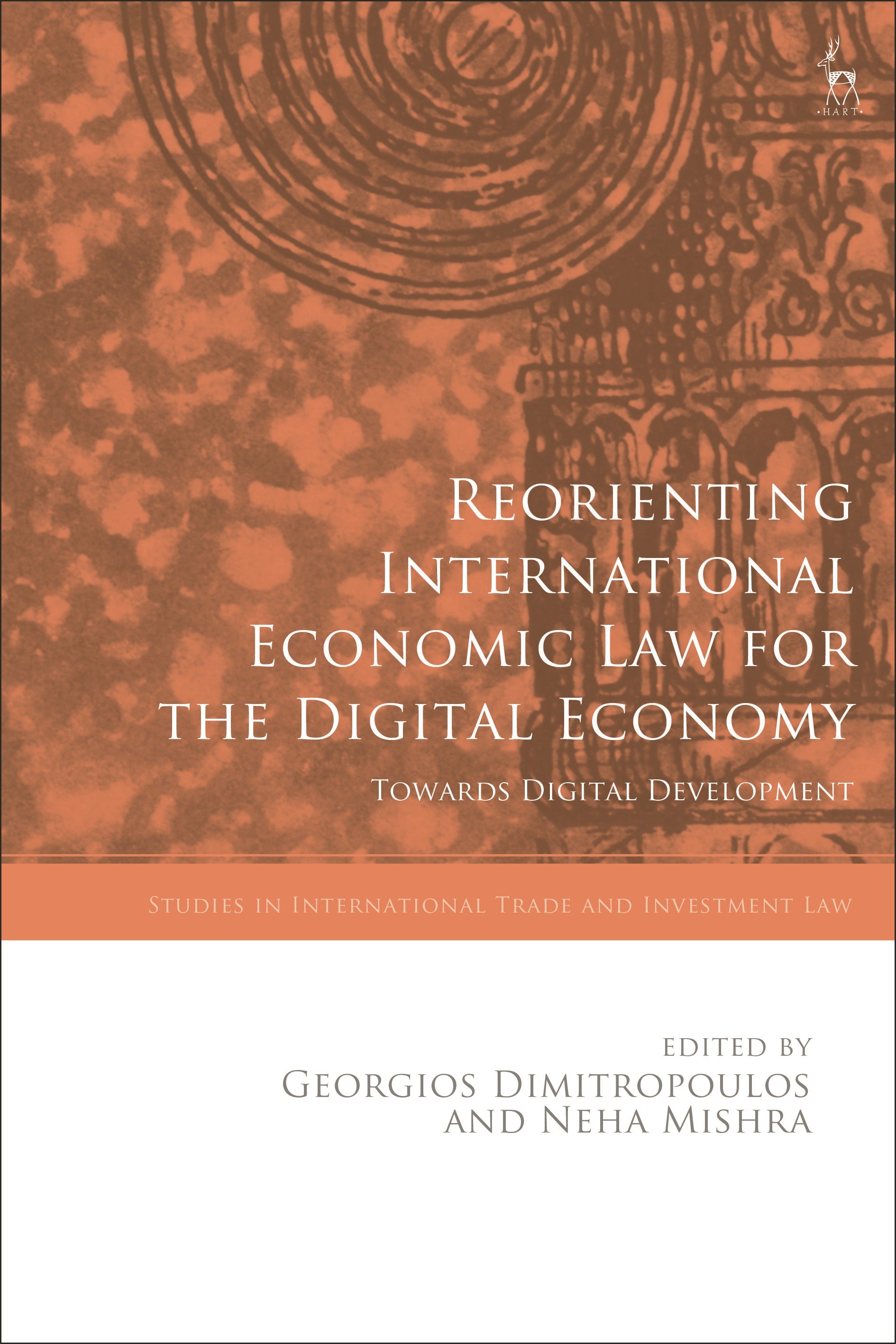 Reorienting International Economic Law for the Digital Economy
