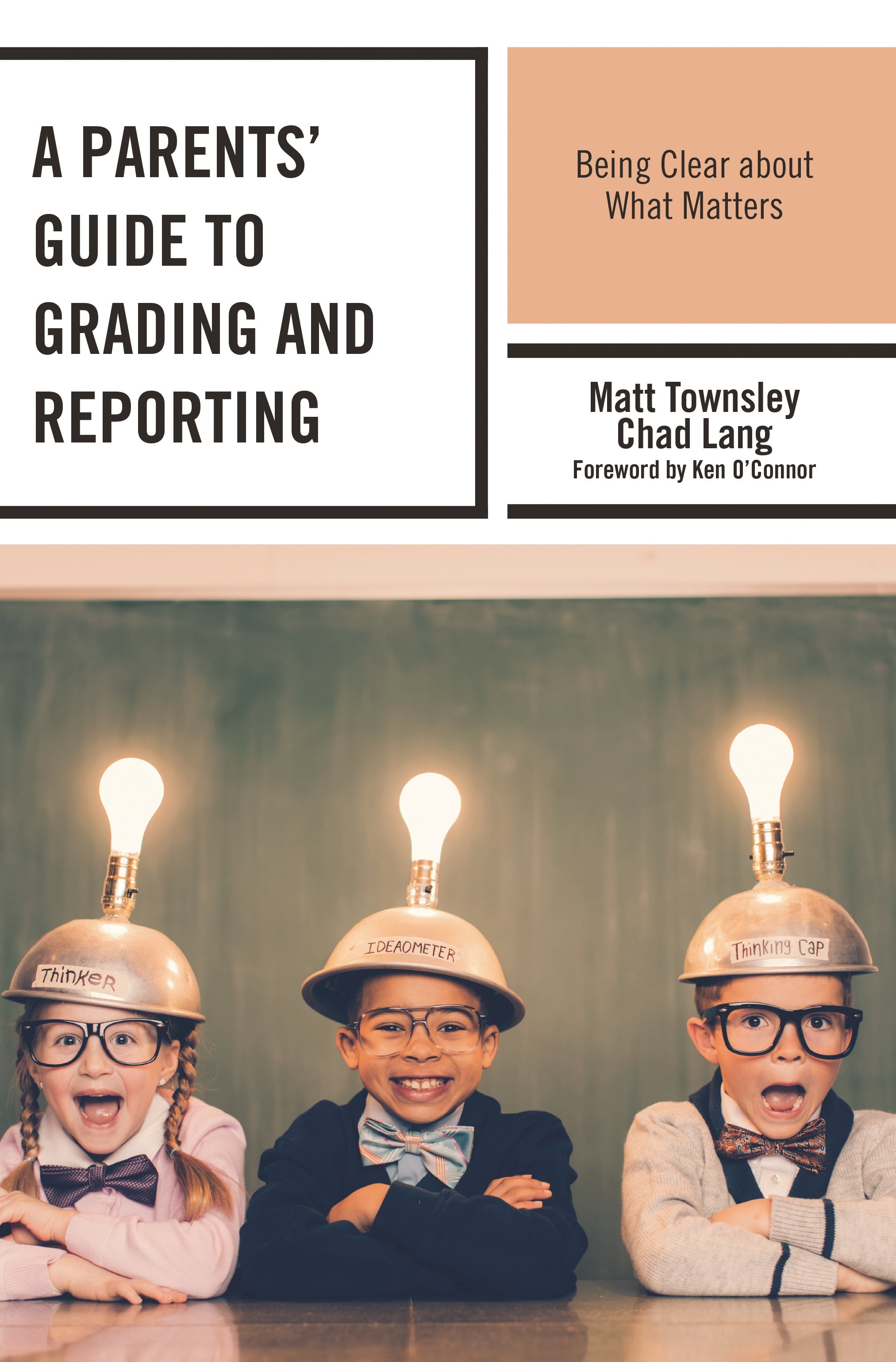 Parents' Guide to Grading and Reporting