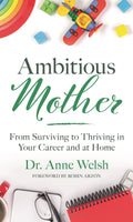 Ambitious Mother