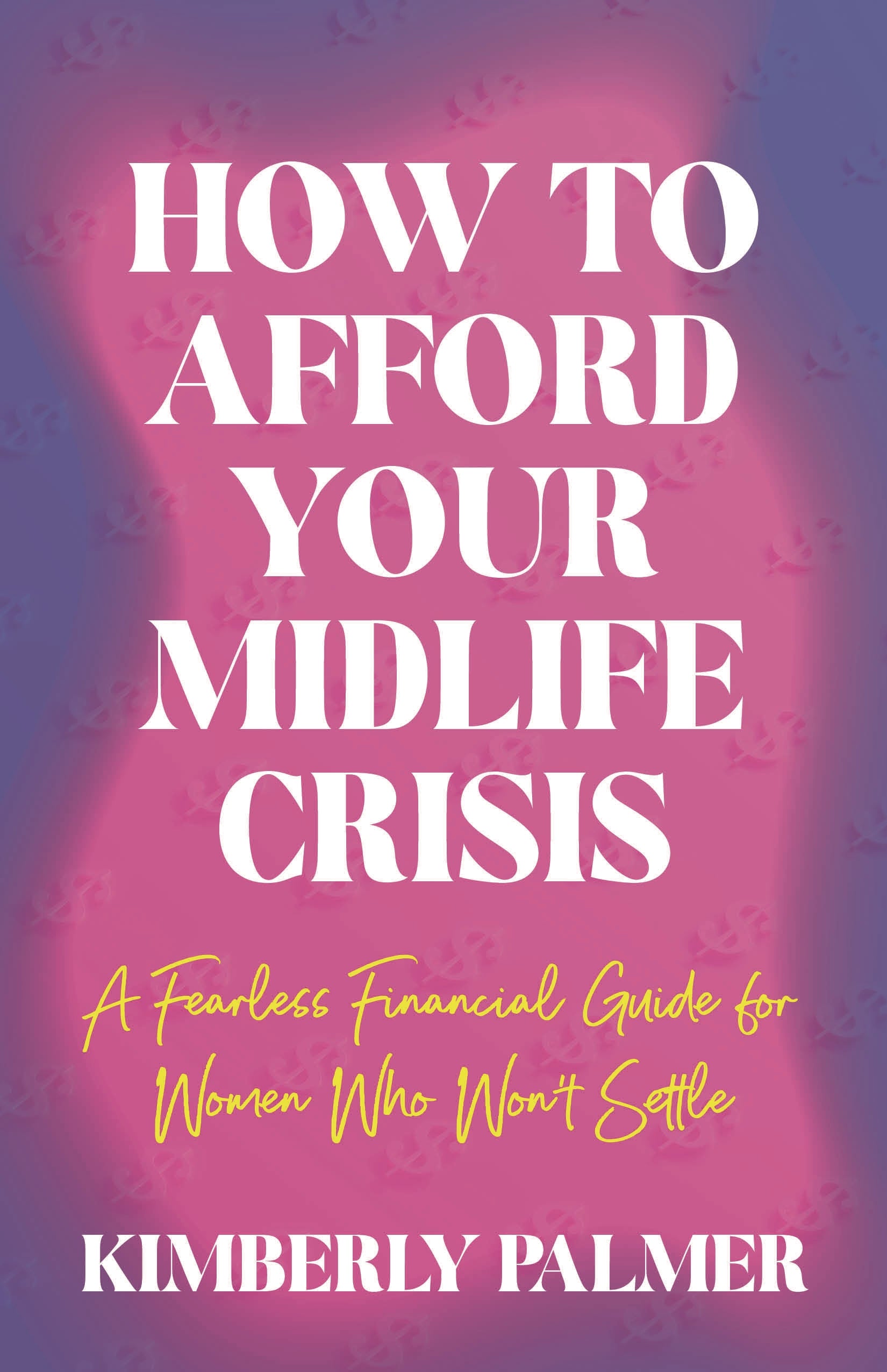 How to Afford Your Midlife Crisis