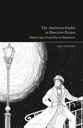 American Gothic in Detective Fiction