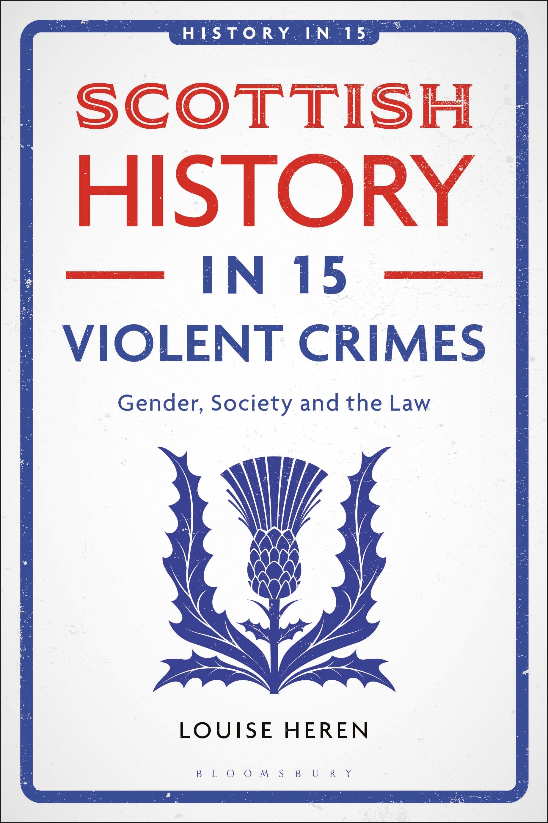 Scottish History in 15 Violent Crimes