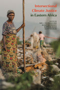 Intersectional Climate Justice in Eastern Africa
