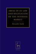 Abuse of EU Law and Regulation of the Internal Market