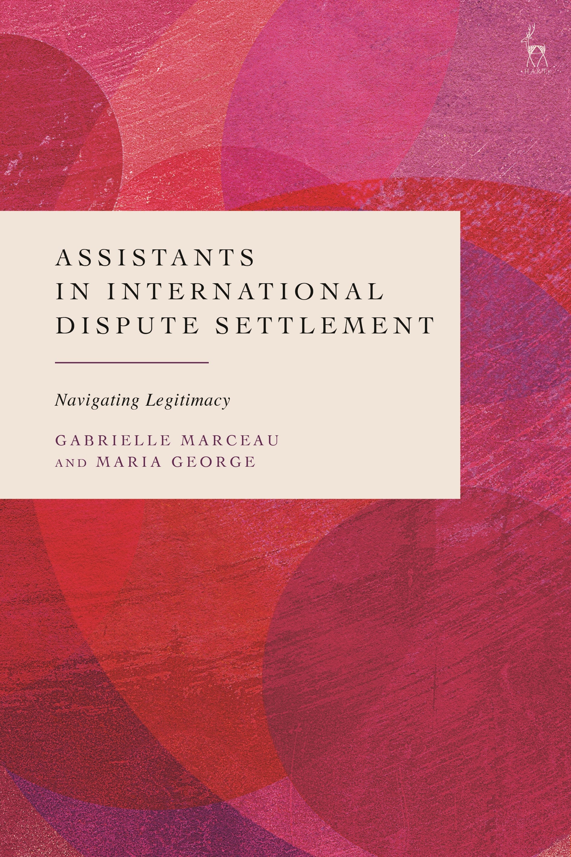 Assistants in International Dispute Settlement
