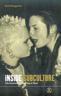 Inside Subculture