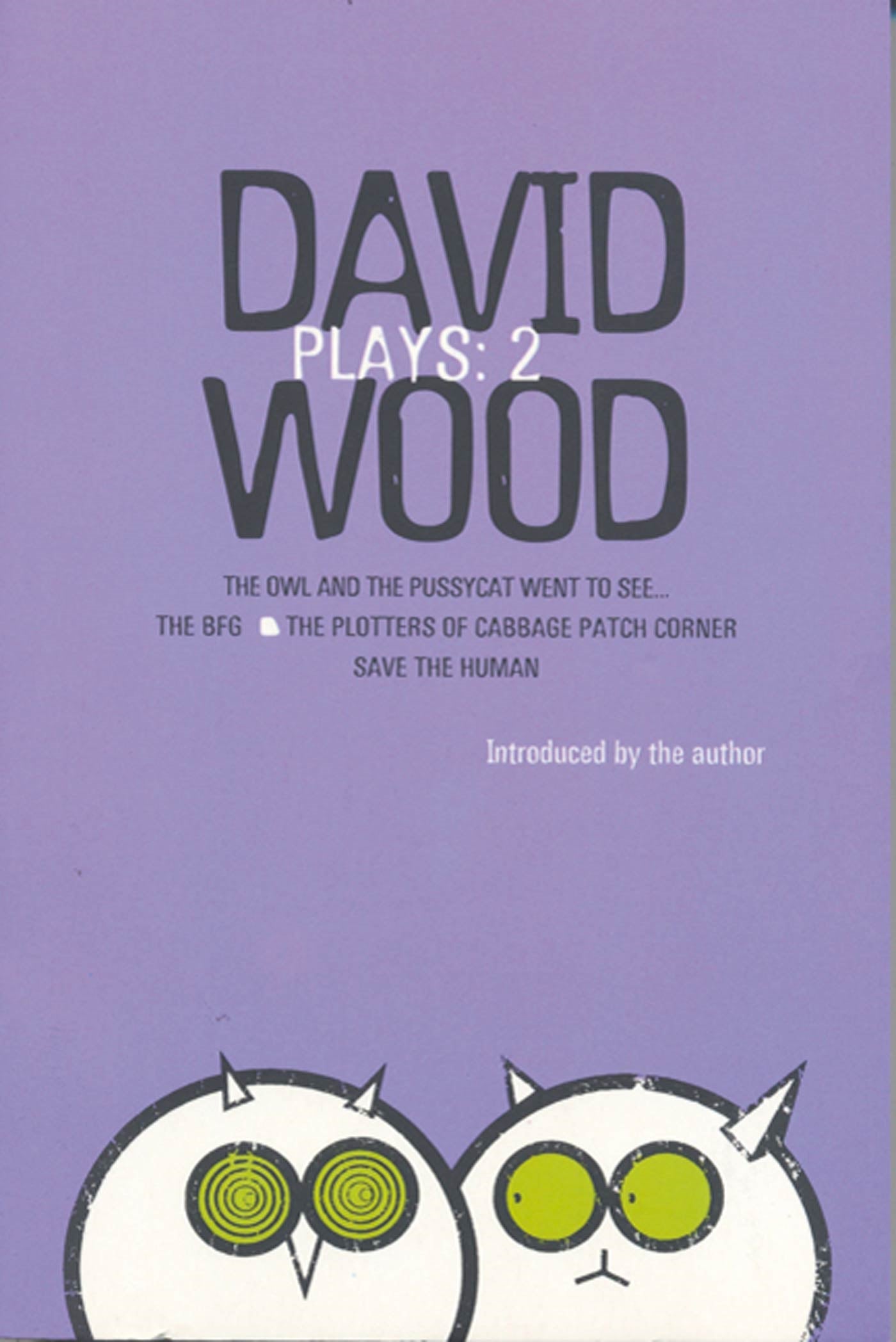 Wood Plays: 2