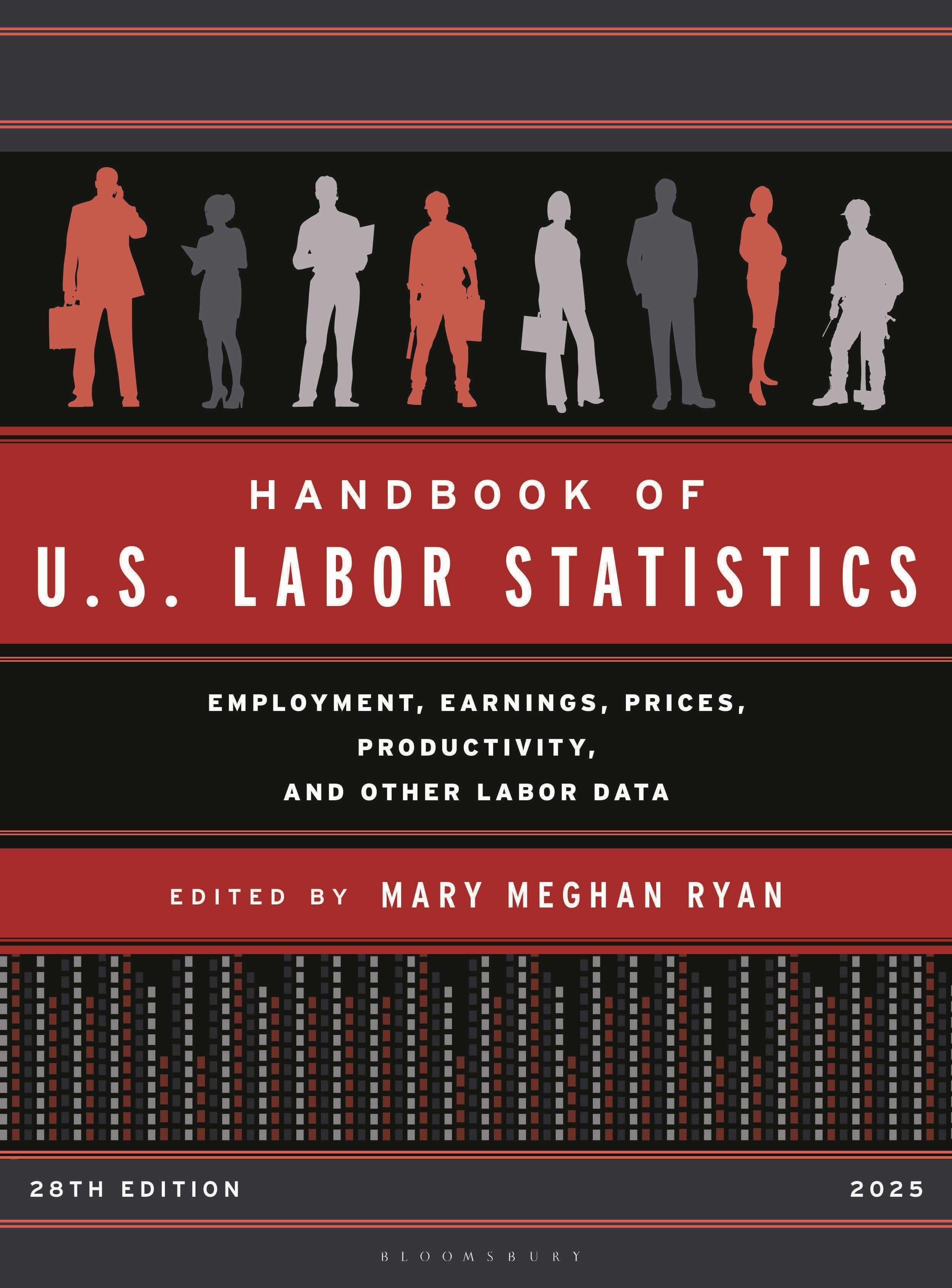 Handbook of U.S. Labor Statistics 2025