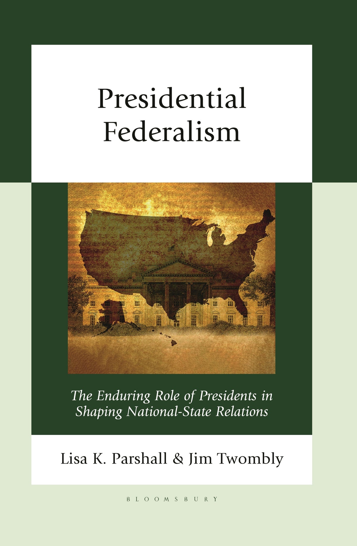 Presidential Federalism