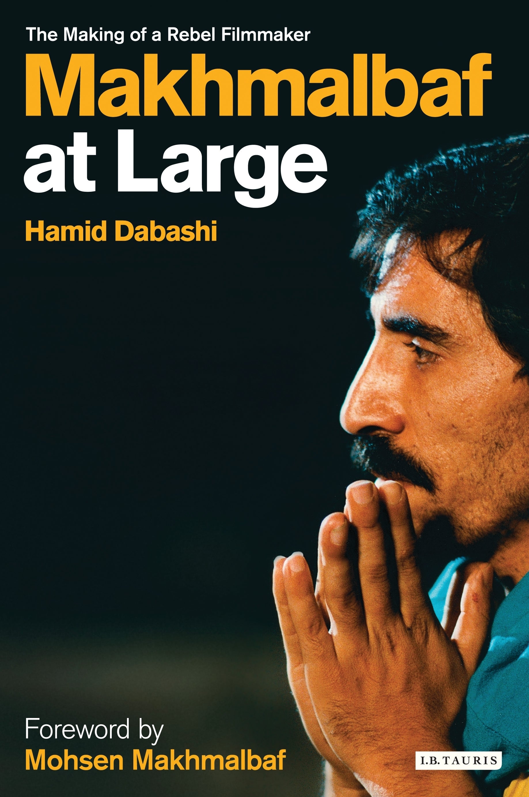 Makhmalbaf at Large