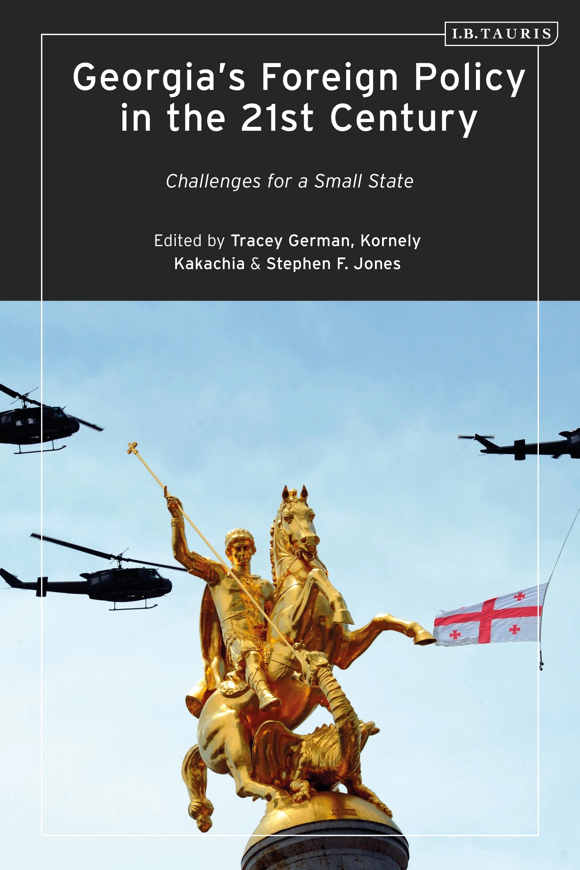 Georgia’s Foreign Policy in the 21st Century