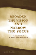 Broaden the Vision and Narrow the Focus