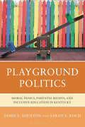 Playground Politics