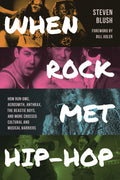 When Rock Met Hip-Hop