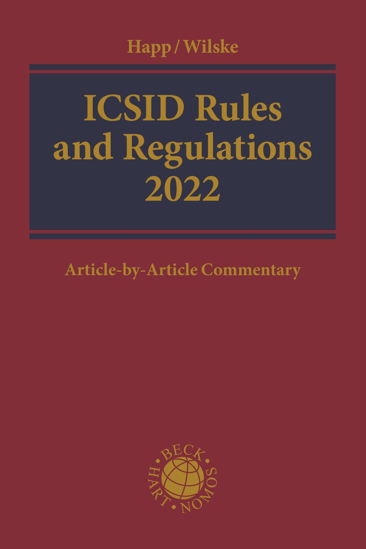 ICSID Rules and Regulations 2022
