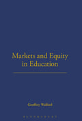 Markets and Equity in Education