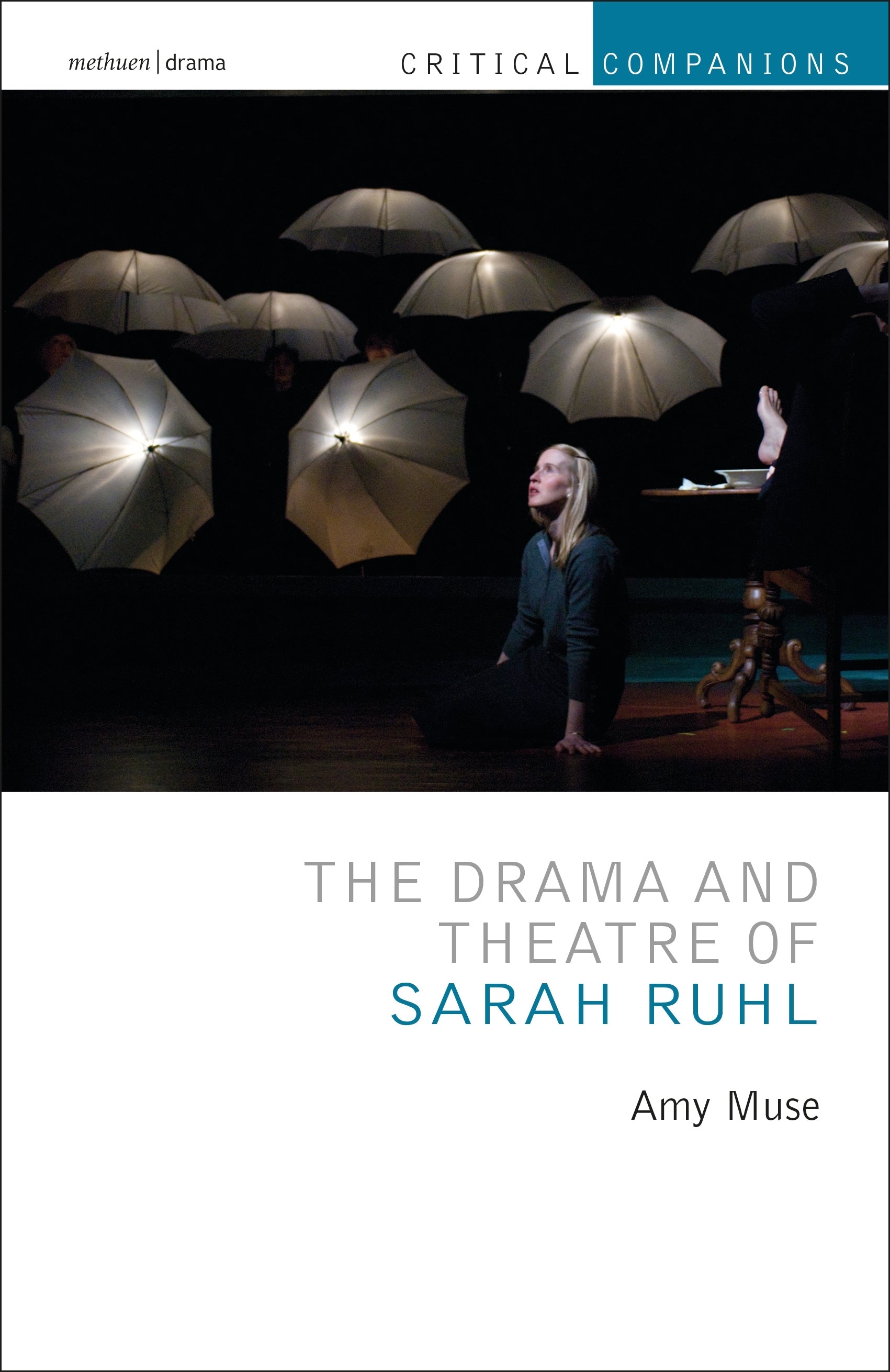 Drama and Theatre of Sarah Ruhl